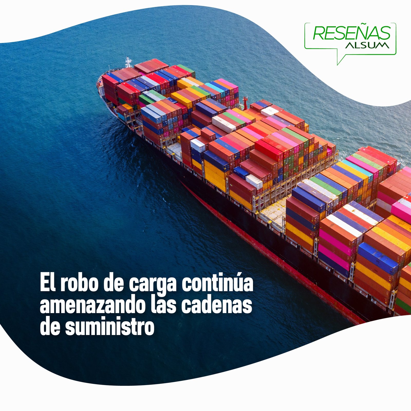 El robo de carga continua amenazando las cadenas de suministro